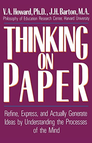 Thinking on Paper by V.a. Howard, J.H. Barton, 9780688077587