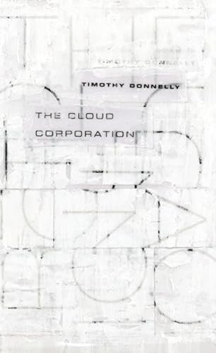 The Cloud Corporation by Timothy Donnelly, 9781933517476