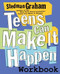 Teens Can Make It Happen Workbook by Stedman Graham, 9780743225588