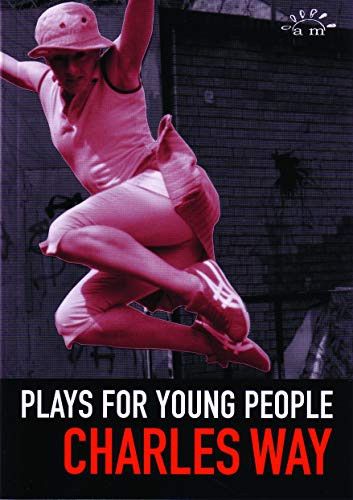 Plays for Young People by Charles Way, 9780953675715