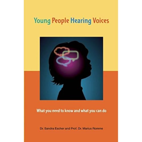 Young People Hearing Voices by Sandra Escher, Marcus Romme, 9781906254575