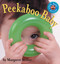 Peekaboo Baby by Margaret Miller, 9780689844331
