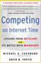 Competing On Internet Time (Lessons From Netscape And Its Battle With Microsoft) by Michael A. Cusumano, David B. Yoffie, 9780684863450