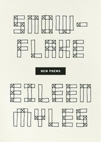 Snowflake / different streets by Eileen Myles, 9781933517582