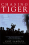Chasing Tiger by Curt Sampson, 9780743442138