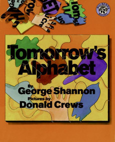 Tomorrow's Alphabet - 9780688164249 by George Shannon, Donald Crews, 9780688164249