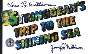 Stringbean's Trip to the Shining Sea - 9780688167011 by Vera B. & Jennifer Williams, Vera B. Williams, 9780688167011