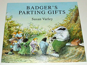 Badger's Parting Gifts - 9780688115180 by Susan Varley, Susan Varley, 9780688115180