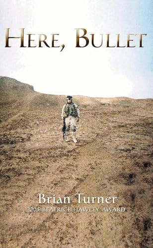 Here, Bullet by Brian Turner, 9781882295555