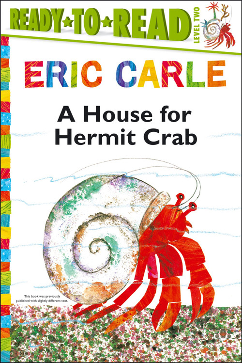 A House for Hermit Crab/Ready-to-Read Level 2 - 9781481409155 by Eric Carle, Eric Carle
