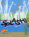 Splash! - 9780688152840 by Ann Jonas, Ann Jonas, 9780688152840