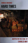 Hard Times by Charles Dickens, Charles Way, 9781906582487