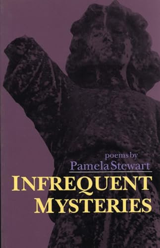 Infrequent Mysteries by Pamela Stewart, 9780914086864