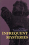 Infrequent Mysteries by Pamela Stewart, 9780914086864