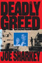 Deadly Greed by Joe Sharkey, 9781501140938