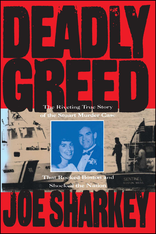 Deadly Greed by Joe Sharkey, 9781501140938