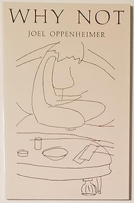 Why Not by Joel Oppenheimer, 9780934834322