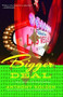 Bigger Deal (A Year Inside the Poker Boom) by Anthony Holden, 9780743294836
