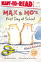 Max & Mo's First Day at School (Ready-to-Read Level 1) by Patricia Lakin, Brian Floca, 9781416925330