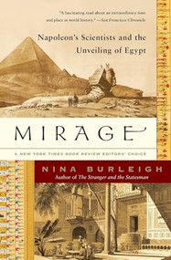 Mirage (Napoleon's Scientists and the Unveiling of Egypt) - 9780060597689 by Nina Burleigh, 9780060597689