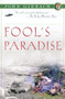 Fool's Paradise by John Gierach, Glen Wolff, 9780743291743