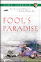Fool's Paradise by John Gierach, Glen Wolff, 9780743291743