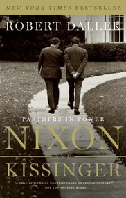 Nixon and Kissinger (Partners in Power) by Robert Dallek, 9780060722319