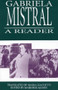 Gabriela Mistral (A Reader) by Isabel Allende, Maria Jacketti, 9781877727184