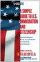 A Simple Guide to U.S. Immigration and Citizenship by Luis Cortes, Cristina Pérez, 9780743294492