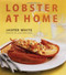 Lobster at Home by Jasper White, 9780684800776