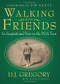 Walking with Friends (An Inspirational Year on the PGA Tour) by D. J. Gregory, Steve Eubanks, 9781439154038