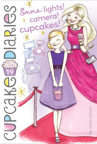 Emma: Lights! Camera! Cupcakes! - 9781442499300 by Coco Simon, 9781442499300
