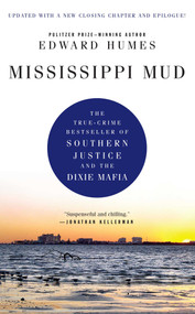 Mississippi Mud by Edward Humes, 9781439186657