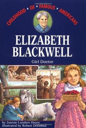 Elizabeth Blackwell (Girl Doctor) by Joanne Landers Henry, 9780689806278