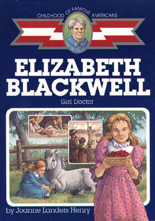 Elizabeth Blackwell (Girl Doctor) by Joanne Landers Henry, Robert Doremus, 9780689806278