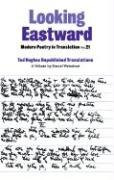 Looking Eastward by Daniel Weissbort, 9780953382491