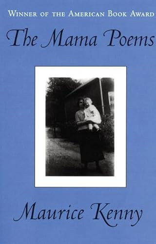The Mama Poems by Maurice Kenny, 9781893996977