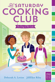 The Icing on the Cake - 9781442499430 by Deborah A. Levine, JillEllyn Riley, 9781442499430