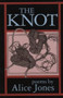 The Knot by Alice Jones, 9780914086963