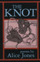 The Knot by Alice Jones, 9780914086963