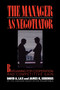 Manager as Negotiator by David A. Lax, James K Sebenius, 9781451636499