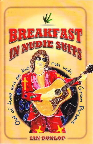 Breakfast in Nudie Suits by Ian Dunlop, 9781905959402
