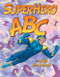 SuperHero ABC - 9780060745165 by Bob McLeod, Bob McLeod, 9780060745165