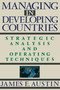 Managing In Developing Countries by James E. Austin, 9780743236294