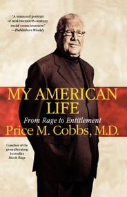 My American Life (From Rage to Entitlement) by Price Cobbs, 9780743496223