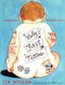 Baby's First Tattoo (Baby's First Tattoo) by Jim Mullen, 9780743224451