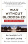 War Without Bloodshed by Eleanor Clift, Tom Brazaitis, 9780684833460