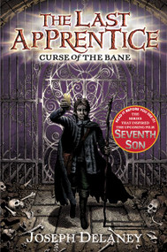 The Last Apprentice: Curse of the Bane (Book 2) - 9780060766238 by Joseph Delaney, 9780060766238