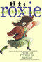 Roxie and the Hooligans by Phyllis Reynolds Naylor, Alexandra Boiger, 9781416902447