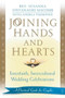 Joining Hands and Hearts (Interfaith, Intercultural Wedding Celebrations: A Practical Guide for Couples) by Susanna Macomb, Andrea Thompson, 9780743436984